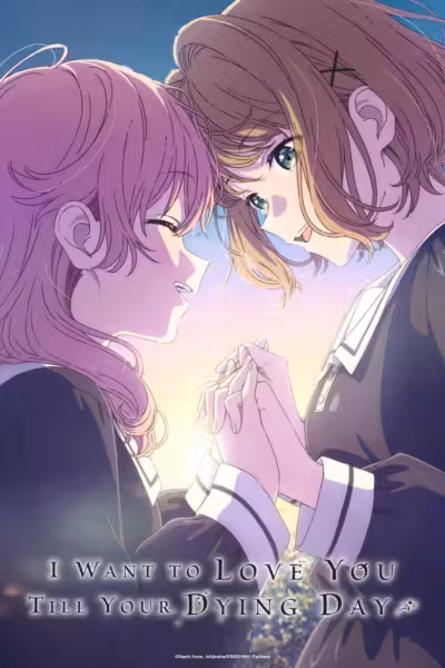 I Want to Love You Till Your Dying Day Season 1
