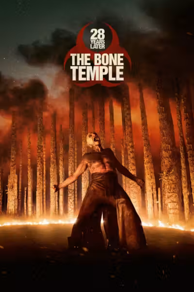 โปสเตอร์ 28 ปีให้หลัง เชื้อเขมือบคน: วิหารซากกะโหลก 28 Years Later: The Bone Temple (2026)