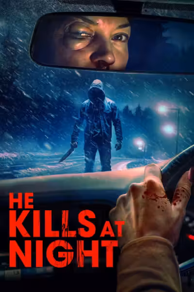 โปสเตอร์ ฮี คิลส์ แอท ไนต์ He Kills at Night (2025)