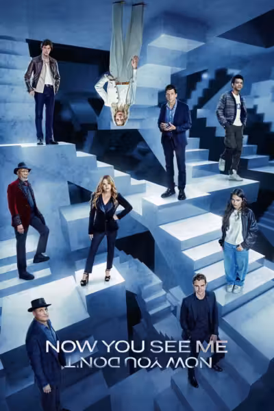โปสเตอร์ อาชญากลปล้นโลก 3 Now You See Me: Now You Don't (2025)