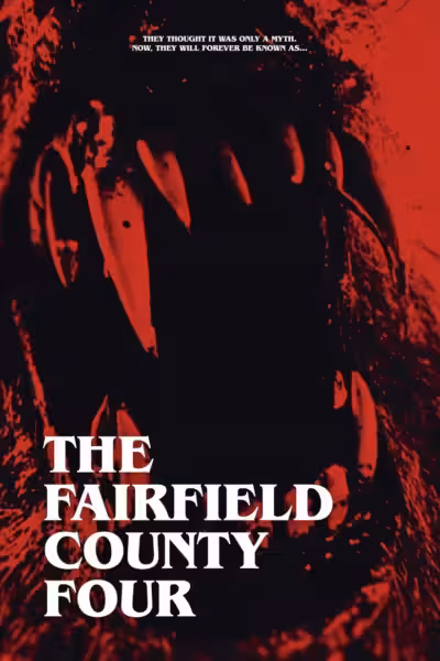 โปสเตอร์ เดอะ แฟร์ฟิลด์ เคาน์ตี โฟร์ The Fairfield County Four (2026)
