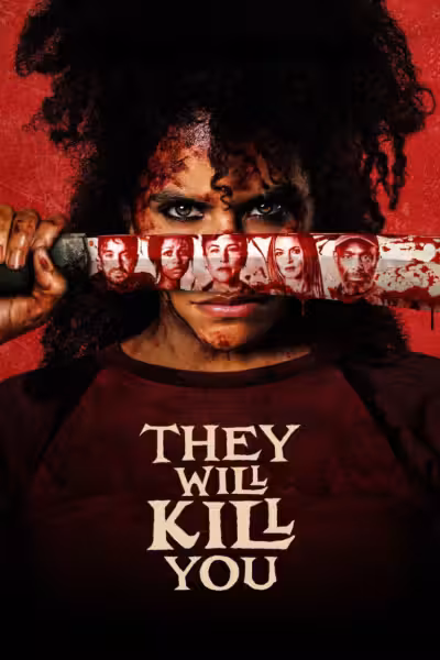 โปสเตอร์ พวกมันจะฆ่าแก They Will Kill You (2026)