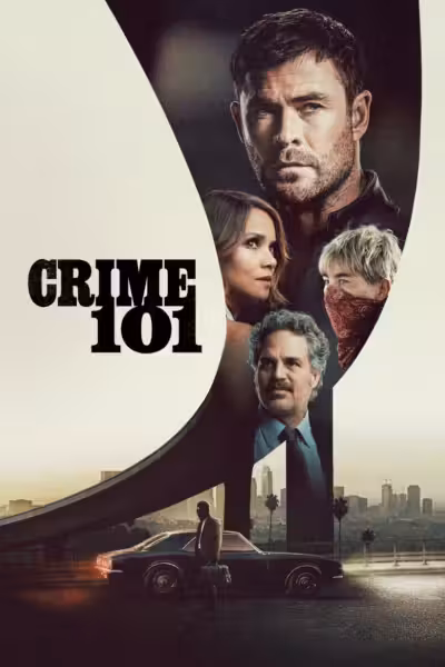 โปสเตอร์ เส้นทางปล้นโคตรระห่ำ Crime 101 (2026)