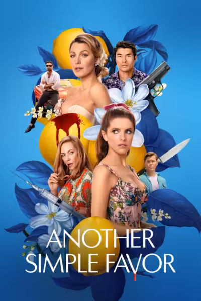 โปสเตอร์ เพื่อนหาย อย่าหา 2 Another Simple Favor (2025)