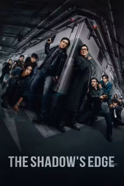 โปสเตอร์ แผนระห่ำ ใหญ่ฟัดเดือด The Shadow's Edge (2025)