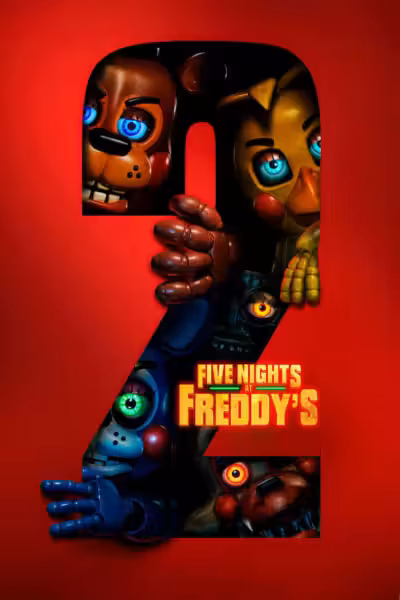 โปสเตอร์ 5 คืนสยองที่ร้านเฟรดดี้ 2 Five Nights at Freddy's 2 (2025)