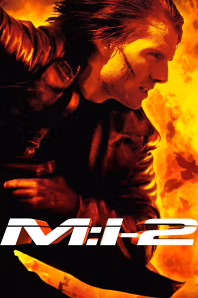 โปสเตอร์ ฝ่าปฏิบัติการสะท้านโลก 2 Mission: Impossible II (2000)