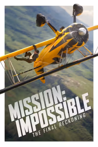 โปสเตอร์ มิชชั่น: อิมพอสซิเบิ้ล ปิดปฏิบัติการล่าพิกัดมรณะ Mission: Impossible - The Final Reckoning (2025)