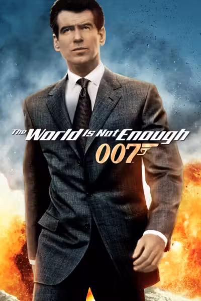 โปสเตอร์ เจมส์ บอนด์ 007 ภาค 19: พยัคฆ์ร้ายดับแผนครองโลก The World Is Not Enough (1999)