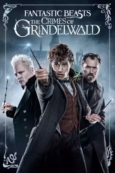 โปสเตอร์ สัตว์มหัศจรรย์: อาชญากรรมของกรินเดลวัลด์ Fantastic Beasts: The Crimes of Grindelwald (2018)