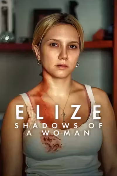 โปสเตอร์ เอลีซ: หญิงสาวในเงาโศก Elize: Shadows of a Woman (2026)