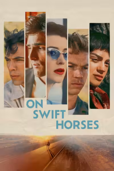 โปสเตอร์ เกมรักซ้อนเงา On Swift Horses (2025)