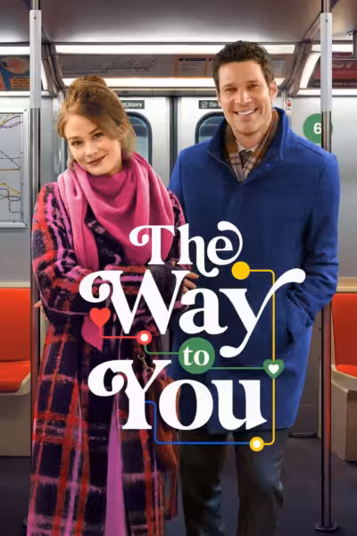 โปสเตอร์ เดอะ เวย์ ทู ยู The Way to You (2026)