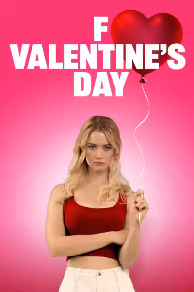โปสเตอร์ เอฟวาเลนไทน์เดย์ สกัดรักวันเกิด F Valentine's Day (2026)