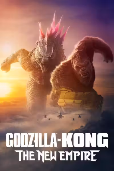โปสเตอร์ ก็อดซิลล่า ปะทะ คอง 2 อาณาจักรใหม่ Godzilla x Kong: The New Empire (2024)