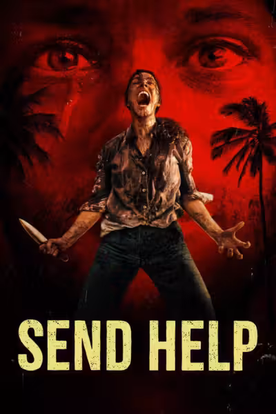 โปสเตอร์ โปรดส่งใครมาช่วยฉันที Send Help (2026)