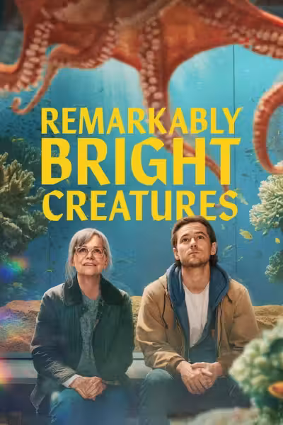 โปสเตอร์ อควาเรียมสำหรับคน หมึก และสิ่งของ Remarkably Bright Creatures (2026)