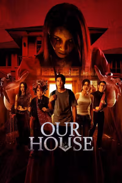 โปสเตอร์ ข้างบ้าน Our House (2025)