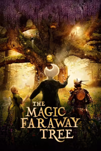 โปสเตอร์ เดอะ แมจิก ฟาร์อะเวย์ ทรี The Magic Faraway Tree (2026)