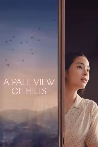 โปสเตอร์ ลางรักที่กลางเขา A Pale View of Hills (2025)