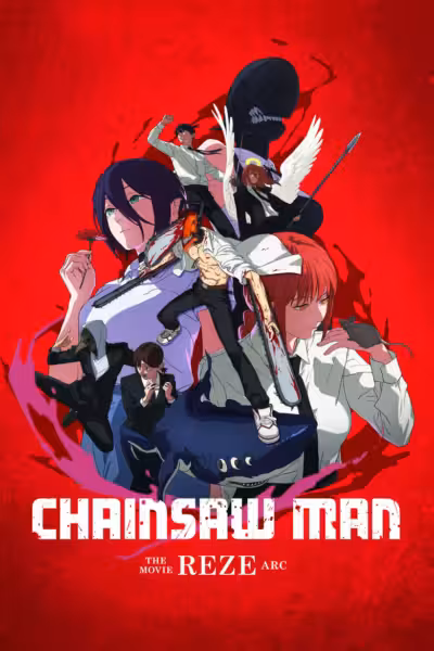 โปสเตอร์ เชนซอว์ แมน เดอะ มูฟวี่ เรื่องราวของเรเซ่ Chainsaw Man - The Movie: Reze Arc (2025)