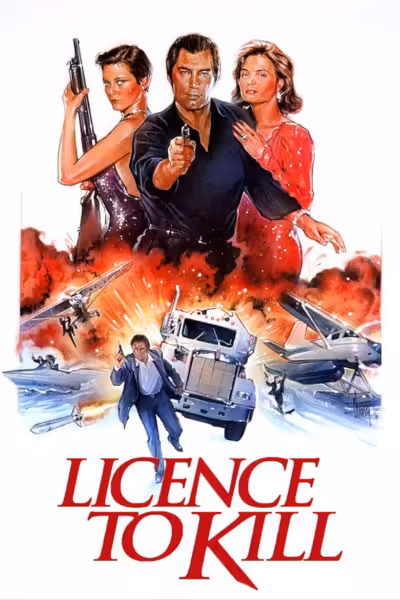 โปสเตอร์ เจมส์ บอนด์ 007 ภาค 16: รหัสสังหาร Licence to Kill (1989)