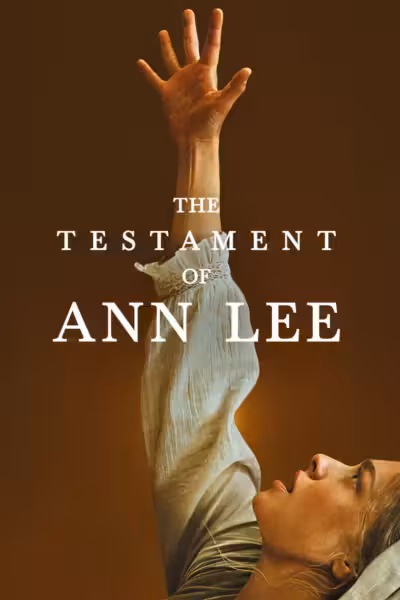 โปสเตอร์ แอนน์ ลี พันธสัญญาแห่งศรัทธา The Testament of Ann Lee (2025)