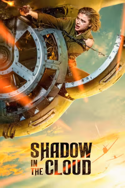 โปสเตอร์ ประจัญบาน อสูรเวหา Shadow in the Cloud (2021)