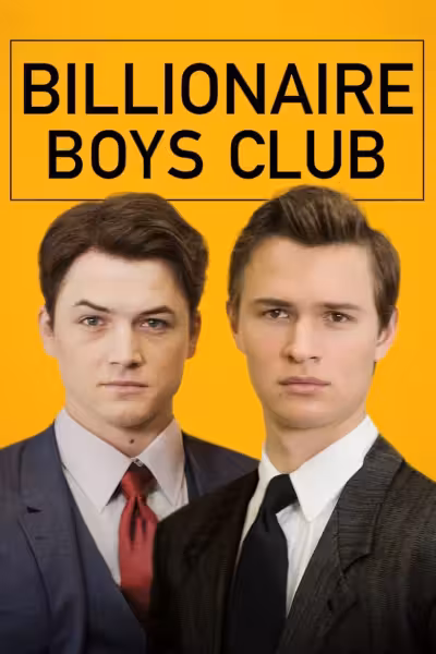 โปสเตอร์ รวมพลรวยอัจฉริยะ Billionaire Boys Club (2018)