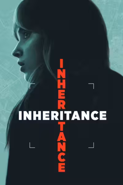 โปสเตอร์ มรดกอันตราย Inheritance (2025)