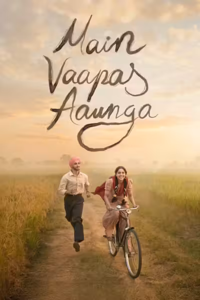 โปสเตอร์ สักวันฉันจะกลับมา Main Vaapas Aaunga (2026)