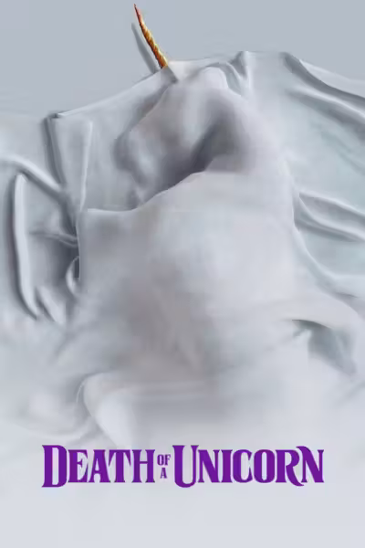 โปสเตอร์ เดธ ออฟ อะ ยูนิคอร์น Death of a Unicorn (2025)