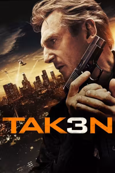 โปสเตอร์ เทคเคน 3 ฅนคมล่าไม่ยั้ง Taken 3 (2014)