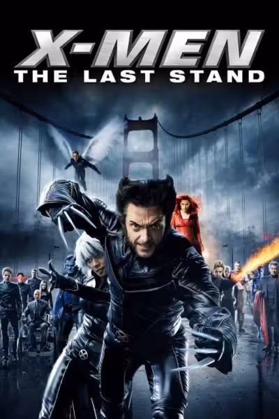 โปสเตอร์ X-เม็น : รวมพลังประจัญบาน X-Men: The Last Stand (2006)