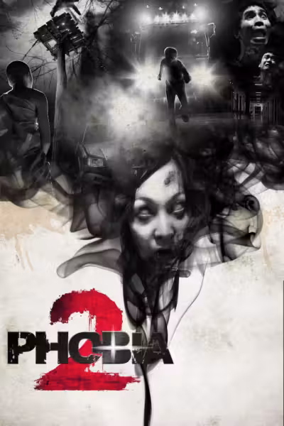 Phobia 2