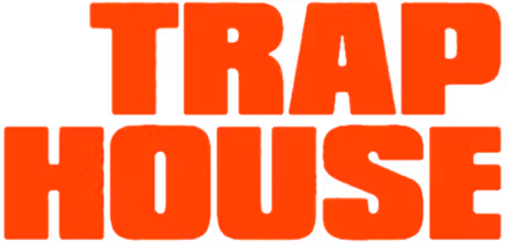 Trap House