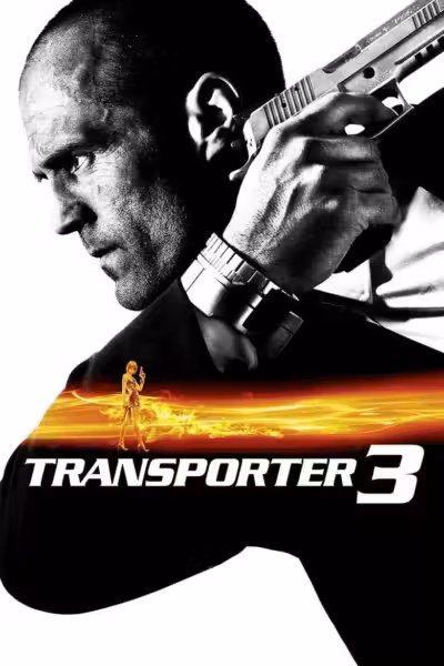 โปสเตอร์ ทรานสปอร์ตเตอร์ 3 : เพชฌฆาต สัญชาติเทอร์โบ Transporter 3 (2008)