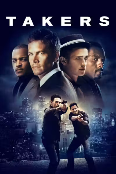 โปสเตอร์ เทคเกอร์ส Takers (2010)