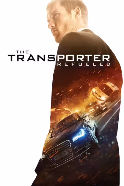 โปสเตอร์ ทรานสปอร์ตเตอร์ : คนระห่ำ คว่ำนรก The Transporter Refueled (2015)