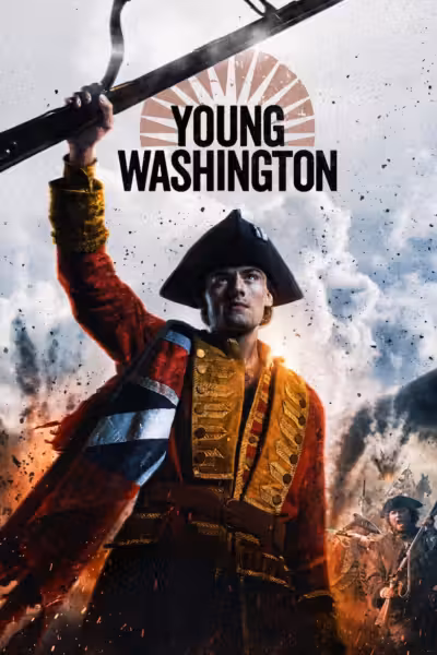 โปสเตอร์ ยัง วอชิงตัน Young Washington (2026)