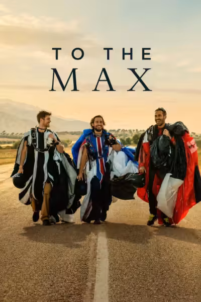 โปสเตอร์ ไปให้สุด To the Max (2026)