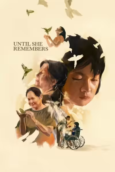 โปสเตอร์ อันทิล ชี รีเมมเบอร์ส Until She Remembers (2026)
