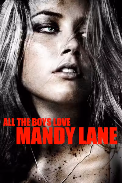 โปสเตอร์ ถ้ารัก...ต้องให้เชือด All the Boys Love Mandy Lane (2006)